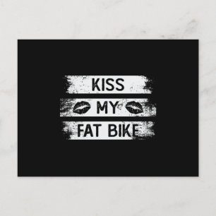 Kiss mein tolles Bike Radfahrer MTB Fatbike Postkarte