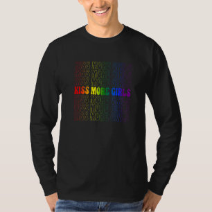 Kiss More Girls Gay Lesbian Pride Lgbt Feminist T-Shirt