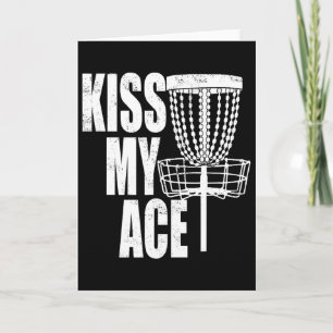 Kiss My Ace Disc Golf Korb - Vatertagsgeschenk Karte