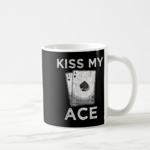 Kiss My Ace Funny Poker Casino T-Shirt Casino Zita Kaffeetasse