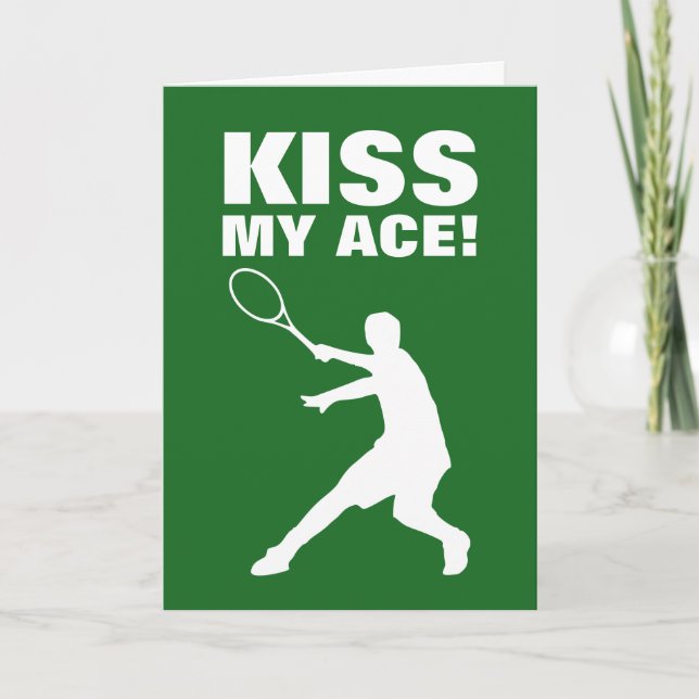 KISS MY ACE Grußkarte für Tennisspielertrainer Karte (Vorderseite)