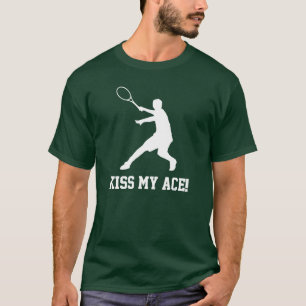KISS MY ACE t-Shirt mit motivierendem Tennis-Zitat