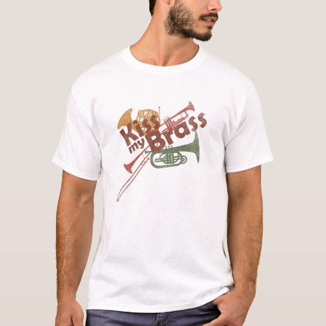 Kiss my Brass Funny Music T-Shirt (Vorderseite)