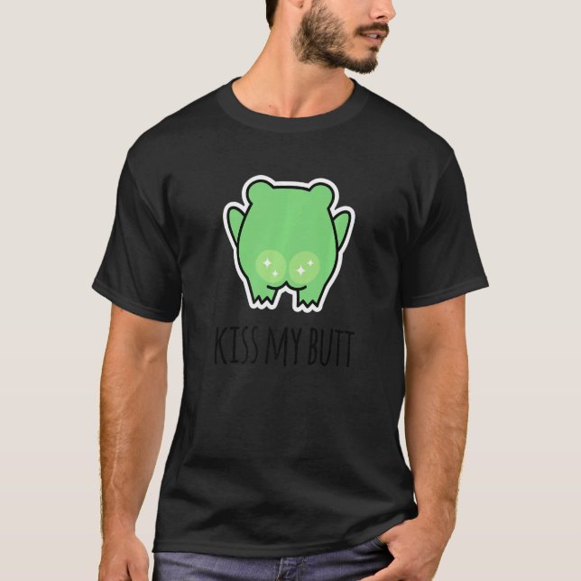 Kiss My Butt Green Frog T-Shirt (Vorderseite)
