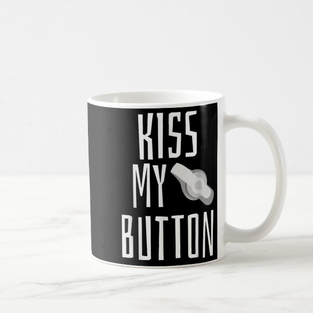 Kiss My Button Fütternd Tube Awareness Tubie G-tub Kaffeetasse (Rechts)