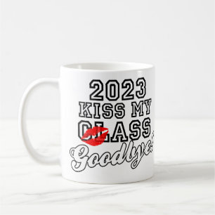 Kiss My Class Goodbye 2023 Kaffeetasse