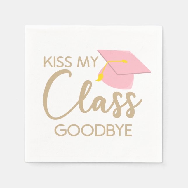 Kiss My Class Goodbye Pink Brown Graduation Party Serviette (Vorderseite)