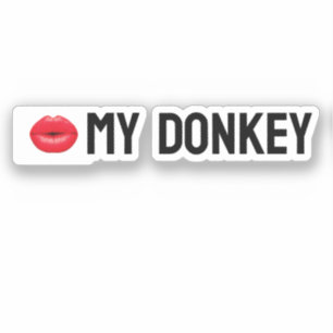 Kiss My Donkey Aufkleber