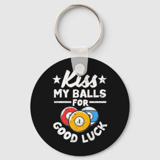 Kiss My For Viel Glück Funny Pool Player Billard 8 Schlüsselanhänger