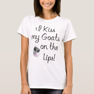 Kiss My Goats Funny Goat Redewendungen T-Shirt