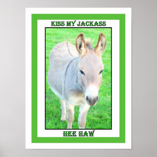 KISS MY JACKASS, HEE HAW POSTER