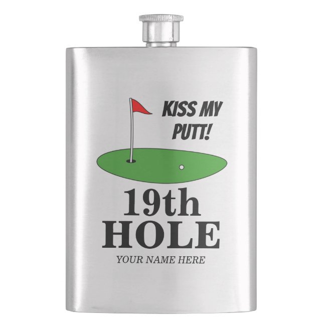 Kiss My Putt 19. Loch lustiges Golfgeschenk Brauch Flachmann (Vorderseite)