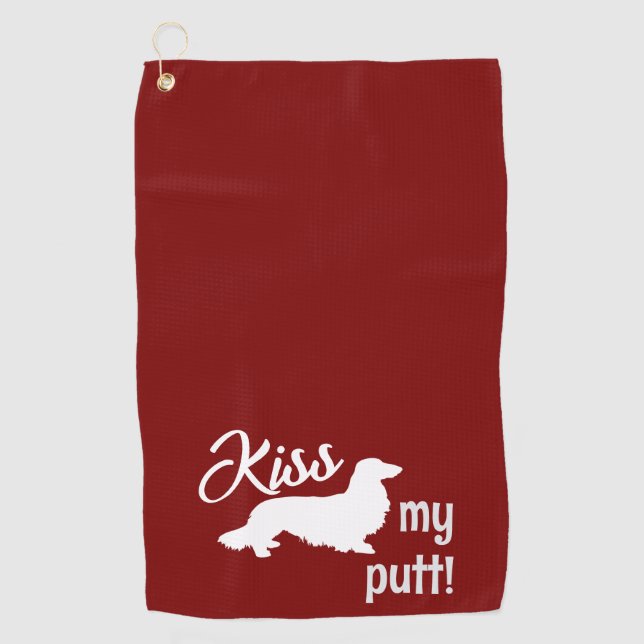 Kiss My Putt Long Hair Dachshund Cheeky Golf Towel Golfhandtuch (Vorderseite)