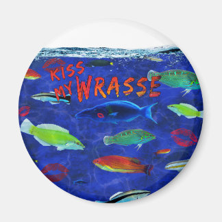 Kiss My Wrasse Fish Magnet