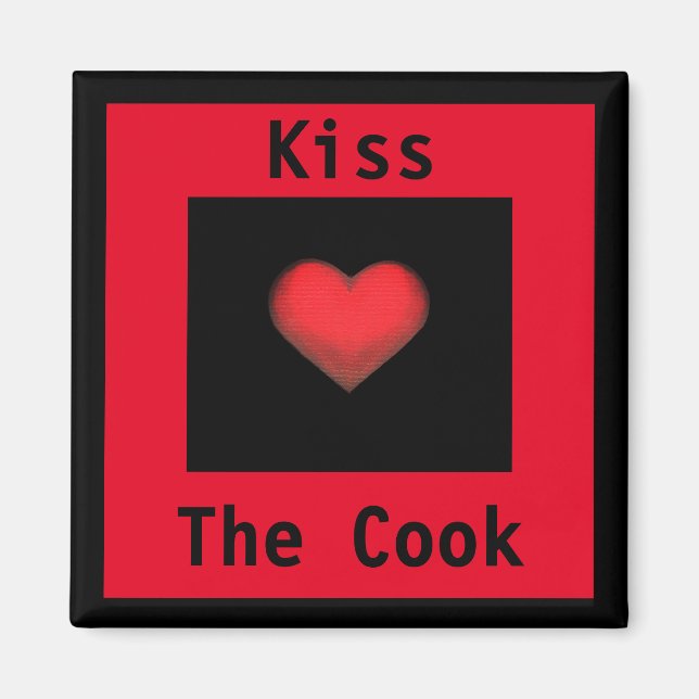 Kiss the Cook Red & Black Magnet (Vorne)