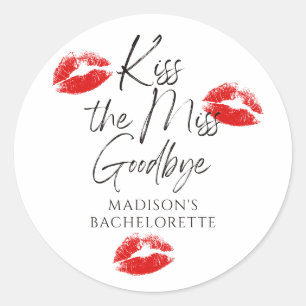 Kiss the Miss Goodbye Bachelorette Runder Aufkleber