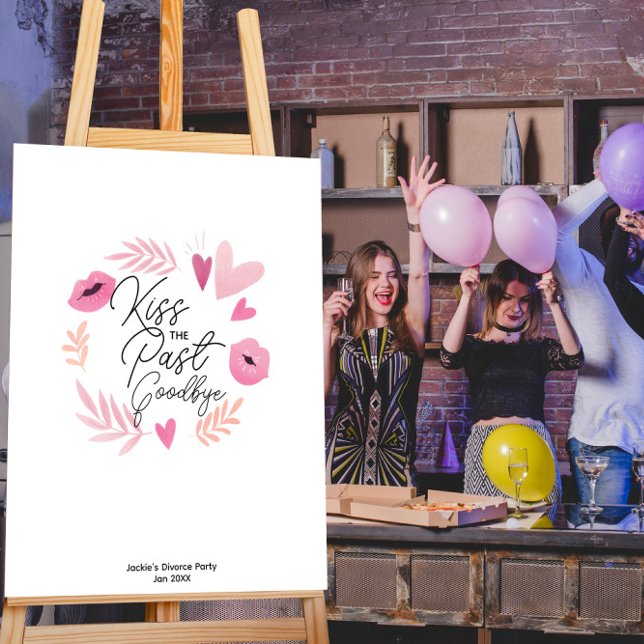 Kiss The Past Goodbye Divorce Party Game Poster (Von Creator hochgeladen)
