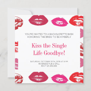Kiss The Single Life Goodbye Junggeselinnen-Abschi Einladung