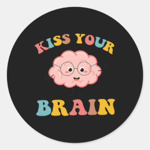 Kiss Your Brain Sped Lehrer Dankeschön Ck Zur Schu Runder Aufkleber