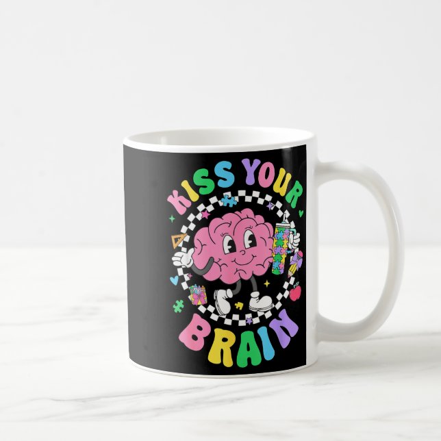 Kiss Your Brain Valentines Autism Awareness Teache Kaffeetasse (Rechts)