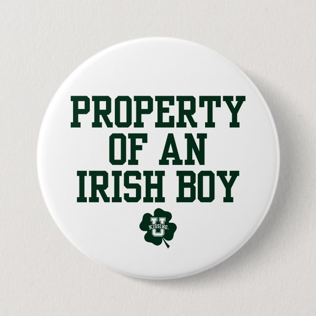 KissingU.com - EIGENTUM EINES IRISCHEN JUNGEN Button (Vorderseite)