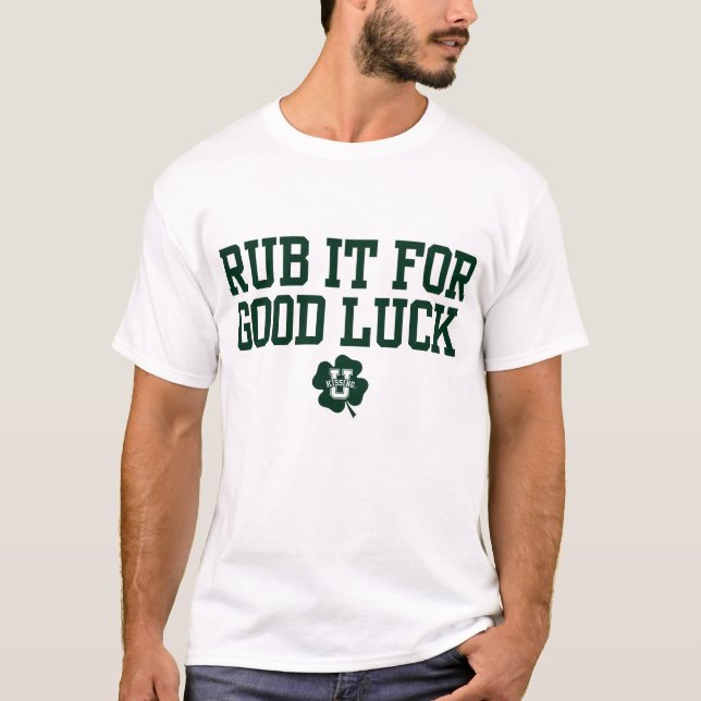 KissingU.com - RUB IT FOR VIEL GLÜCK T-Shirt (Vorderseite)