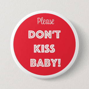 KISST EUCH NICHT BABY! BUTTON