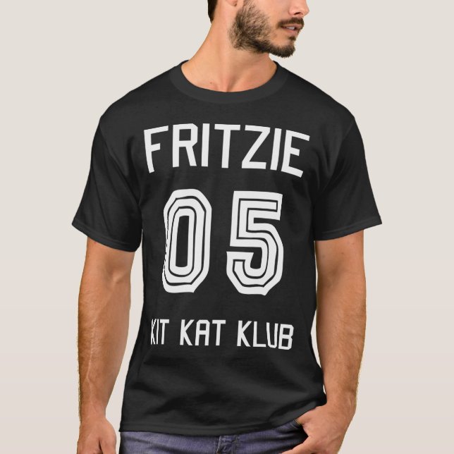 Kit Kat Klub Mädchen - Fritzie! T-Shirt (Vorderseite)