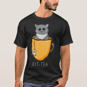 Kit-Tea-Katze-Katzenliebhaber-Geschenk T-Shirt