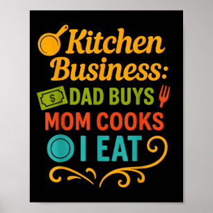 Kitchen Business Vater kauft Mama Köche ich esse I Poster