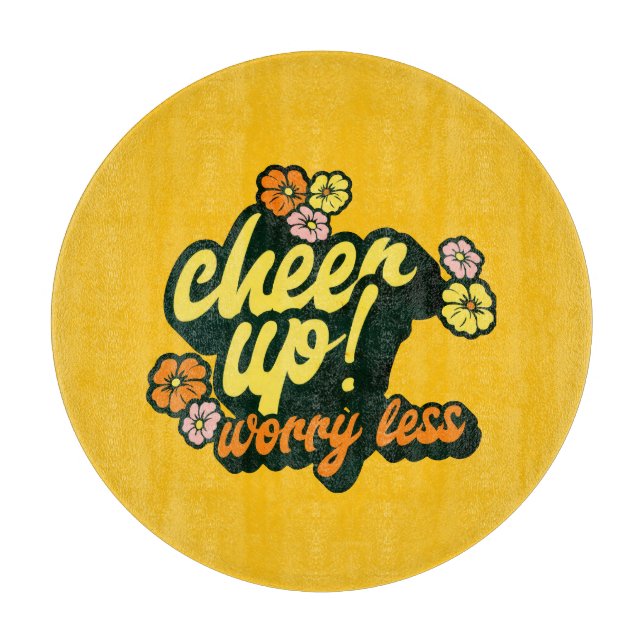 KITCHEN CHEER UP WORRY LESS CUTTING BOARD  SCHNEIDEBRETT (Vorderseite)