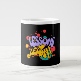 KITCHEN PAINT SPLASH LESSONS LEARN MUG Jumbo-Tasse