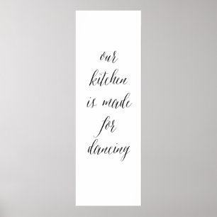Kitchen Tancing sign 1 Poster