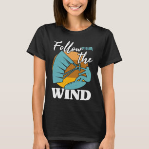 Kiteboarder Folgen Sie dem Kitesurfer Kitesurf K T-Shirt