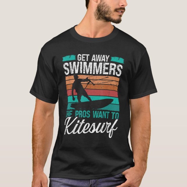 Kiteboarder Humor Get away Swimmers Funny Kitesurf T-Shirt (Vorderseite)