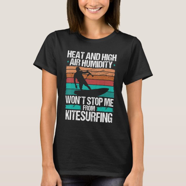 Kiteboarding-Hitze Lustiger Kiteboarder Kitesurfer T-Shirt (Vorderseite)