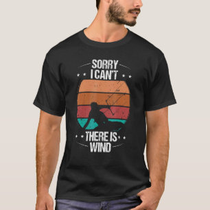 Kiteboarding Vintag Es gibt ein Wind Kitesurfkit T-Shirt