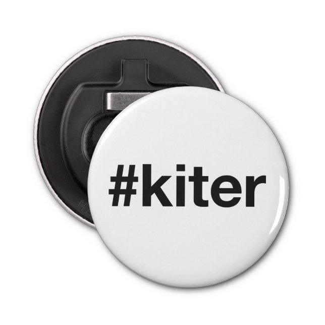 KITER Hashtag Flaschenöffner (Vorderseite)