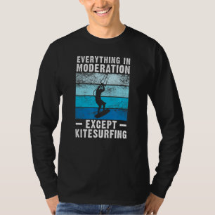 Kitesurf Kitesurfen Kiteboard Kitesurfen Kitesurfe T-Shirt