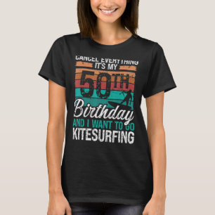 Kitesurfen 50. Geburtstag Kiteboarder 50 Jahre alt T-Shirt