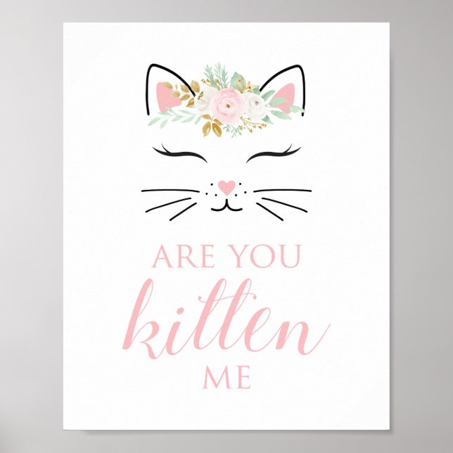Kitten Birthday Sign Floral kitty Gesicht Poster (Vorne)