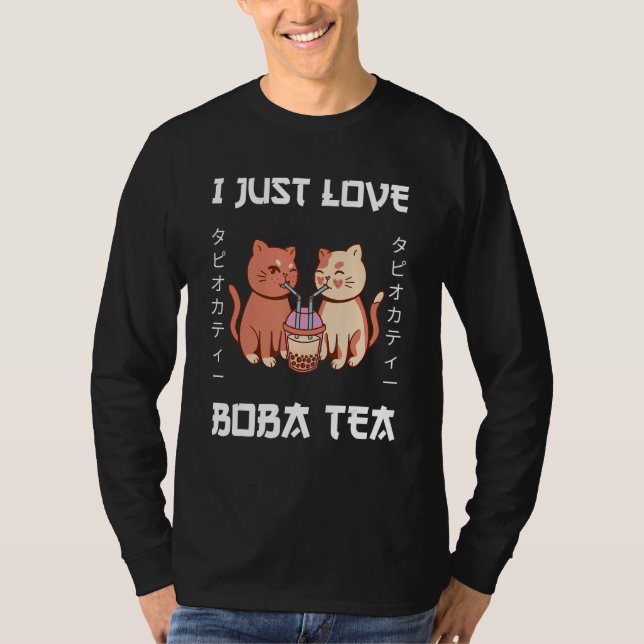 Kitten Drinks Boba Tea I Just Love Boba Tea Japane T-Shirt (Vorderseite)