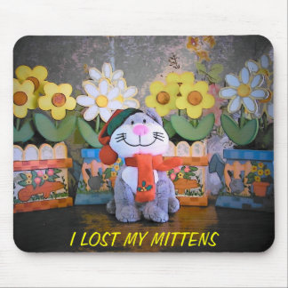 Kitten hat Fausthandschuhe verloren Mousepad