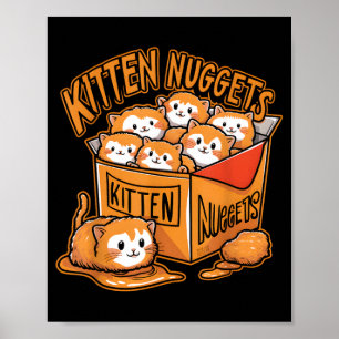 Kitten Nuggets Food Pun Katzenliebhaber Chicken Nu Poster
