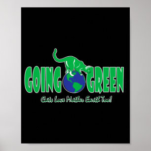 Kitties Going Green T-Shirt Poster