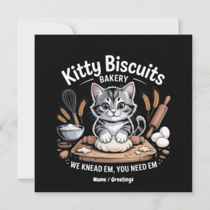 Kitty Biscuits Wir knead Em Sie brauchen in der Ni Einladung