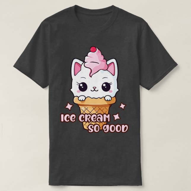 Kitty Cat Ice Creme so gut T-Shirt (Design vorne)