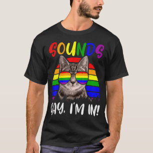 Kitty Lgbt Pride Rainbow Sounds Gay I bin in Chonk T-Shirt