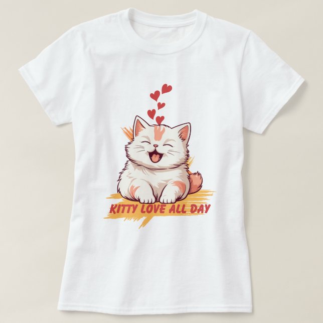 Kitty Liebe den ganzen Tag T-Shirt (Design vorne)
