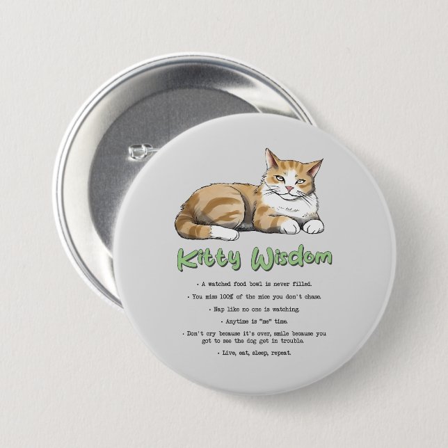 Kitty Wisdom - Funny Cat Rules with a Brown Cat Button (Vorne & Hinten)